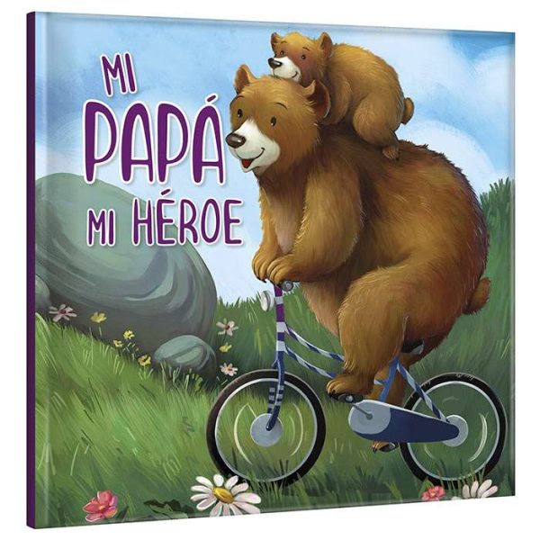 MI PAPÁ MI HÉROE