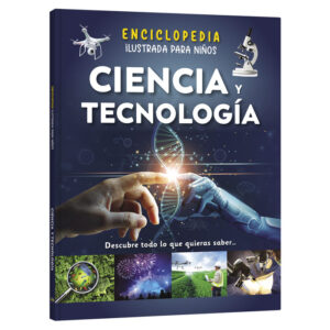 Enciclopedia Ilustrada Ciencia y Tecnología