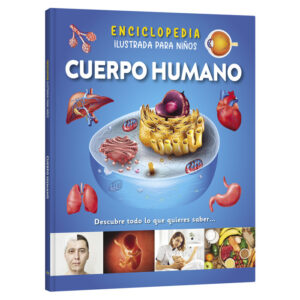 Enciclopedia Ilustrada Cuerpo Humano